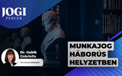 Munkajog háborús helyzetben – 1. rész